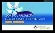 TestPrep:  Core Curriculum for Holistic Nursing