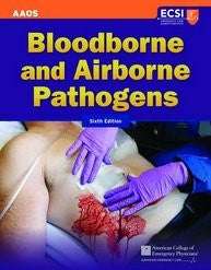 Bloodborne and Airborne Pathogens, Sixth Edition