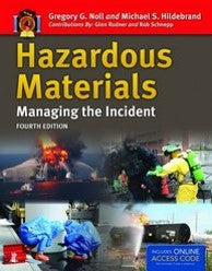 Hazardous Materials: Managing the Incident, Fourth Edition